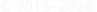 © 2015- 2026