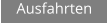 Ausfahrten